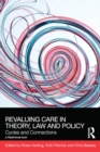 ReValuing Care in Theory, Law and Policy : Cycles and Connections - eBook