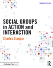 Social Groups in Action and Interaction : 2nd Edition - eBook