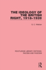 Ideology of the British Right, 1918-39 - eBook