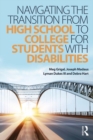 Navigating the Transition from High School to College for Students with Disabilities - eBook