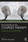 Foundations for Couples' Therapy : Research for the Real World - eBook