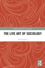 The Live Art of Sociology - eBook