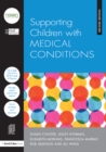 Supporting Children with Medical Conditions - eBook