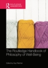 The Routledge Handbook of Philosophy of Well-Being - eBook