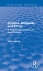 Injustice, Inequality and Ethics : A Philosophical Introduction to Moral Problems - eBook