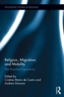 Religion, Migration, and Mobility : The Brazilian Experience - eBook