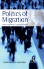 Politics of Migration : Indian Emigration in a Globalized World - eBook