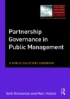 Partnership Governance in Public Management : A Public Solutions Handbook - eBook