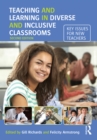Teaching and Learning in Diverse and Inclusive Classrooms : Key issues for new teachers - eBook