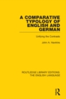 A Comparative Typology of English and German : Unifying the Contrasts - eBook