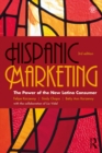 Hispanic Marketing : The Power of the New Latino Consumer - eBook