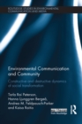 Environmental Communication and Community : Constructive and destructive dynamics of social transformation - eBook