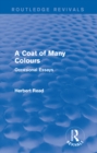 A Coat of Many Colours (Routledge Revivals) : Occasional Essays - eBook