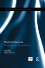 Maritime Networks : Spatial structures and time dynamics - eBook