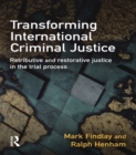 Transforming International Criminal Justice - eBook