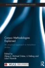 Corpus Methodologies Explained : An empirical approach to translation studies - eBook