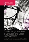 The Routledge Handbook of Language and Digital Communication - eBook