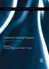 Community Visioning Programs : Processes and Outcomes - eBook