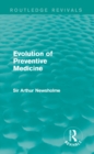 Evolution of Preventive Medicine (Routledge Revivals) - eBook