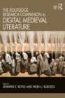 The Routledge Research Companion to Digital Medieval Literature - eBook