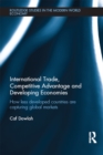 International Trade, Competitive Advantage and Developing Economies : Changing Trade Patterns since the Emergence of the WTO - eBook
