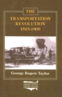 The Transportation Revolution, 1815-60 - eBook