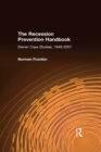 The Recession Prevention Handbook : Eleven Case Studies, 1948-2007 - eBook