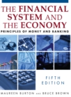 The Financial System and the Economy : Principles of Money and Banking - eBook