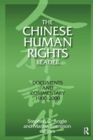 The Chinese Human Rights Reader : Documents and Commentary, 1900-2000 - eBook