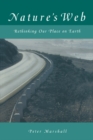 Nature's Web : Rethinking Our Place on Earth - eBook