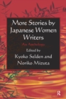 More Stories by Japanese Women Writers: An Anthology : An Anthology - eBook
