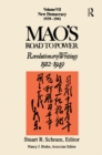 Mao's Road to Power : Revolutionary Writings 1912-1949: New Democracy - eBook