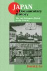 Japan: A Documentary History: Vol 2: The Late Tokugawa Period to the Present : A Documentary History - eBook