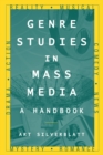 Genre Studies in Mass Media: A Handbook : A Handbook - eBook