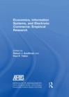 Economics, Information Systems, and Electronic Commerce: Empirical Research : Empirical Research - eBook