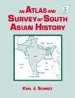 An Atlas and Survey of South Asian History - eBook