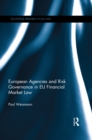 European Agencies and Risk Governance in EU Financial Market Law - eBook
