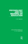 Psychology and its Bearing on Education - eBook