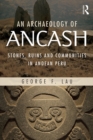 An Archaeology of Ancash : Stones, Ruins and Communities in Andean Peru - eBook