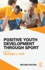 Positive Youth Development through Sport : second edition - eBook
