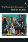 The Routledge Companion to Iberian Studies - eBook