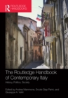 The Routledge Handbook of Contemporary Italy : History, politics, society - eBook