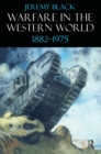 Warfare in the Western World, 1882-1975 - eBook