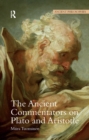 The Ancient Commentators on Plato and Aristotle - eBook