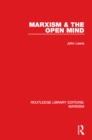 Marxism & the Open Mind (RLE Marxism) - eBook