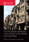 The Routledge Handbook of the History of the Middle East Mandates - eBook