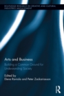 Arts and Business : Building a Common Ground for Understanding Society - eBook