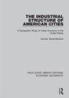 The Industrial Structure of American Cities - eBook