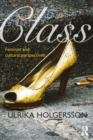 Class : Feminist and cultural perspectives - eBook