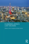 Examining Japan's Lost Decades - eBook